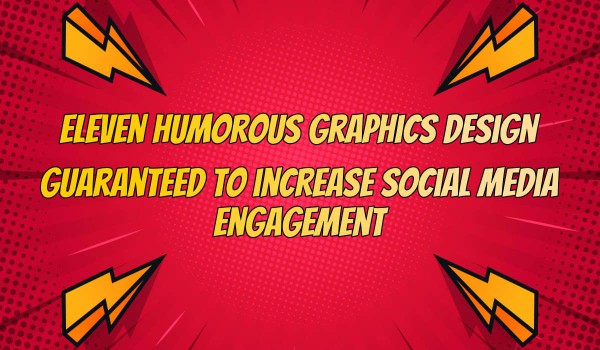 11 Funky, Funny Social Media Graphics Design for the ...