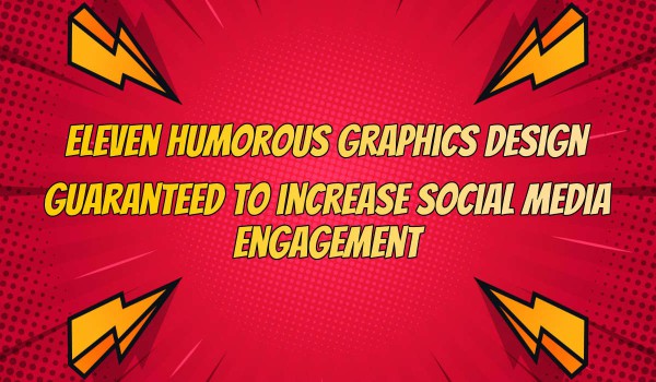 11 Funky, Funny Social Media Graphics Design for the ...